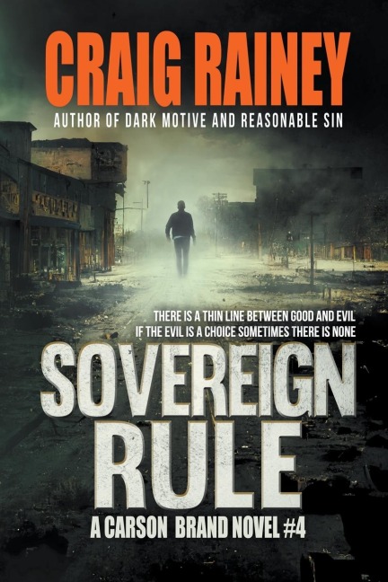 Sovereign Rule: A Carson Brand Novel #4