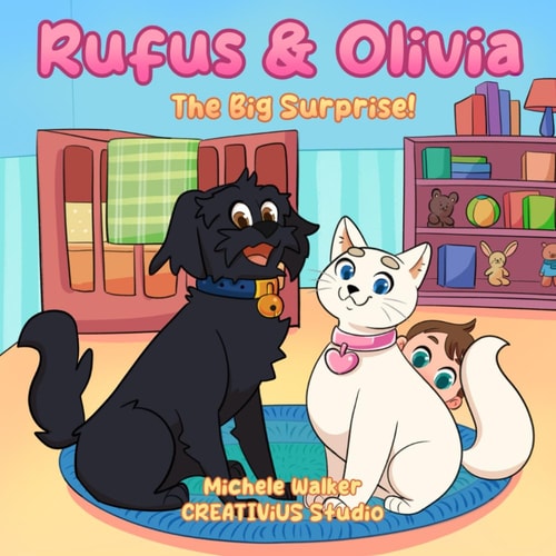Rufus & Olivia The Big Surprise!
