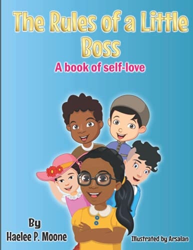 The Rules of a Little Boss A Book of Self-Love