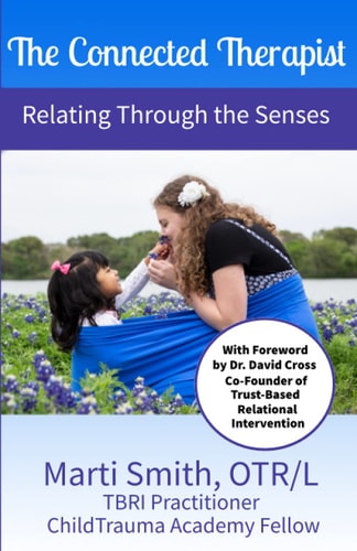 The Connected Therapist Relating Through the Senses