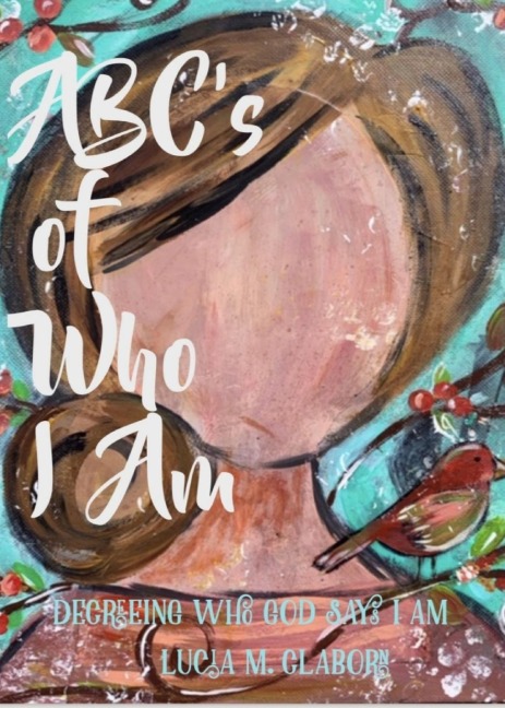 ABCs of Who I Am