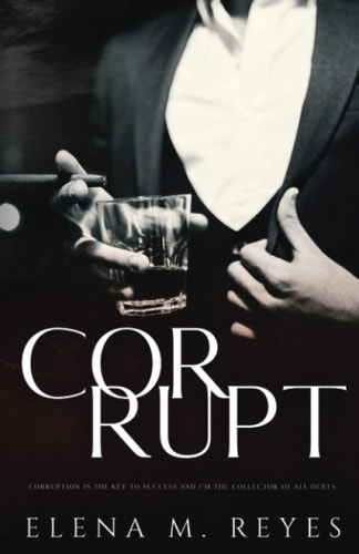 Corrupt Mafia Romance: A Beautiful Sinner Spin-Off