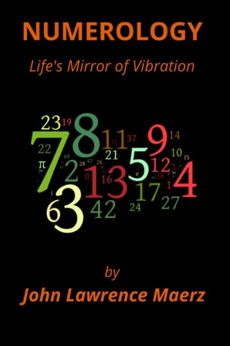 Numerology Life's Mirror of Vibration