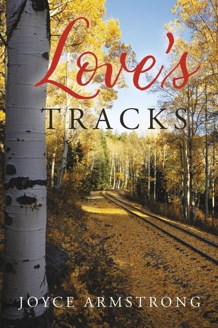 Loves Tracks