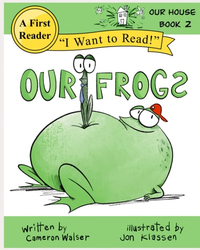 Our Frogs Our House Book 2