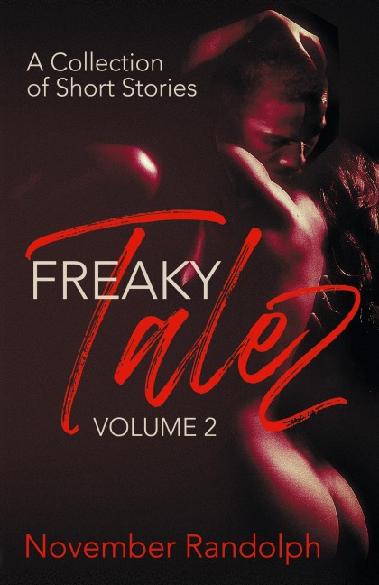 Freaky Talez Volume Two, A Collection of Short Stories