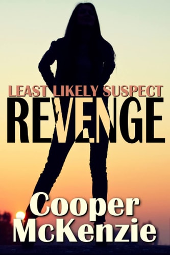 Least Likely Suspect Revenge