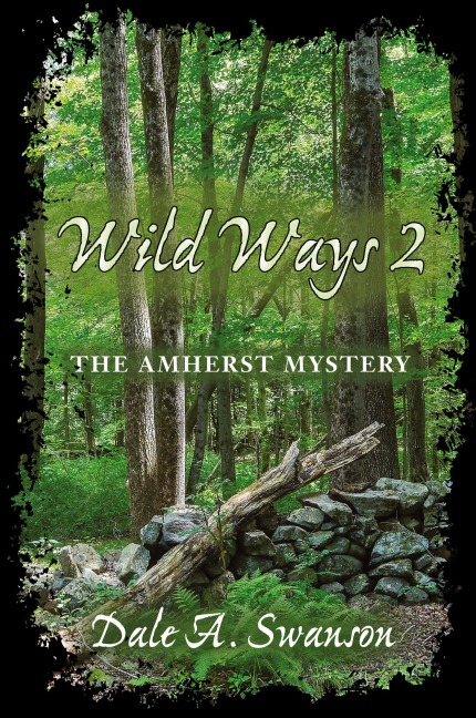 Wild Ways 2: The Amherst Mystery