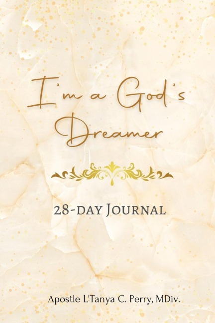 Im a Gods Dreamer