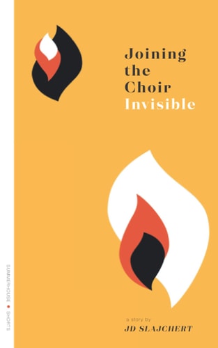 Joining the Choir Invisible