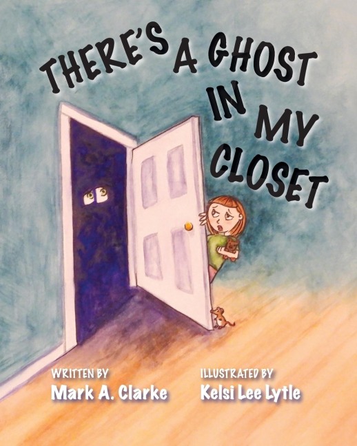 Theres a Ghost in My Closet