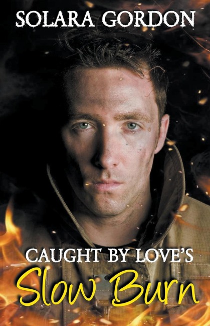 Caught by Loves Slow Burn