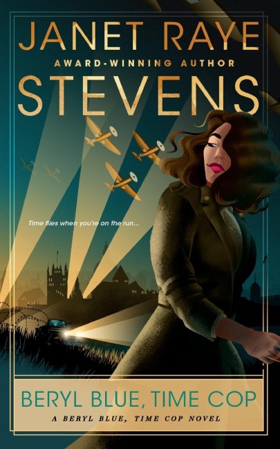 Beryl Blue, Time Cop: A Beryl Blue, Time Cop Novel