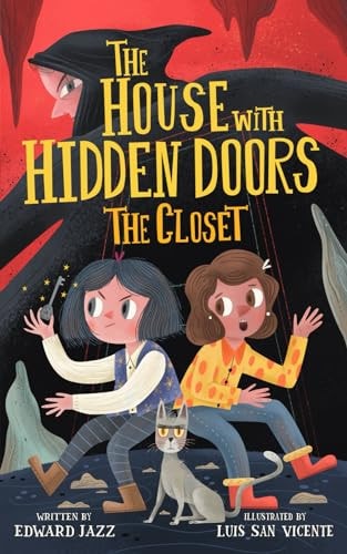 The House With Hidden Doors The Closet - Book #1