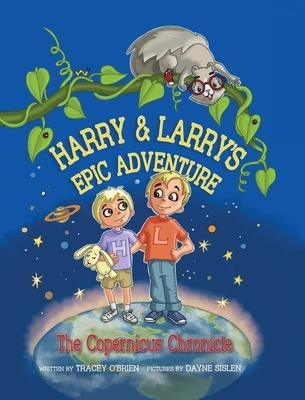 Harry and Larrys Epic Adventure: The Copernicus Chronicle
