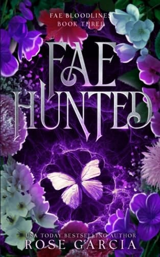 Fae Hunted