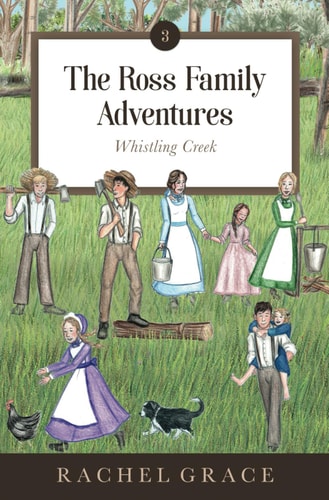 The Ross Family Adventures Whistling Creek