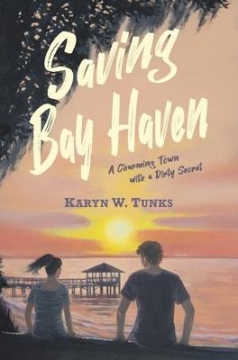 Saving Bay Haven: A Charming Town with a Dirty Secret
