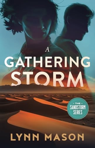 A Gathering Storm A Thrilling Adventure of Action, Espionage, and Terrorism