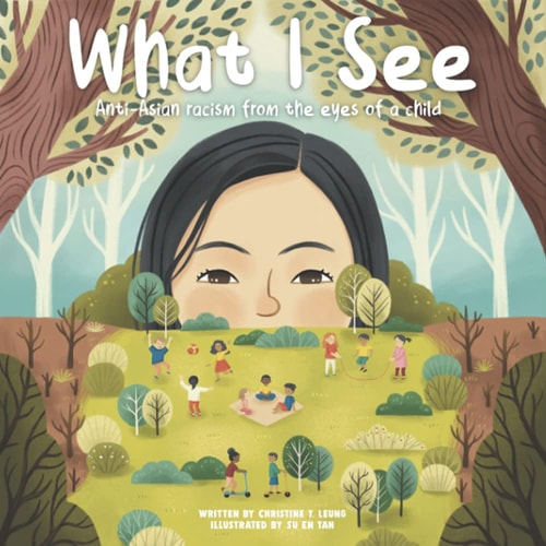 What I See Anti-Asian Racism from the Eyes of a Child