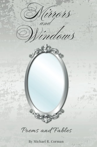Mirrors and Windows Poems and Fables