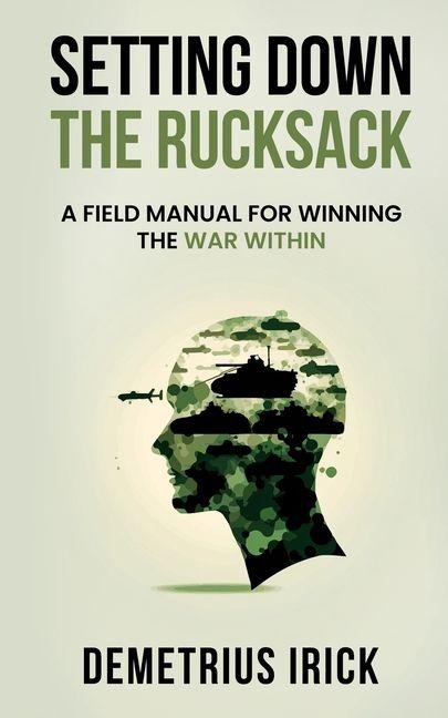 Setting Down The Rucksack