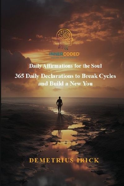 365 Daily Declarations to Break Cycles and Build a New You