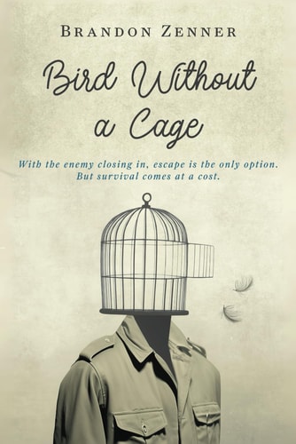 Bird Without a Cage Book One in the Bird Without a Cage Series