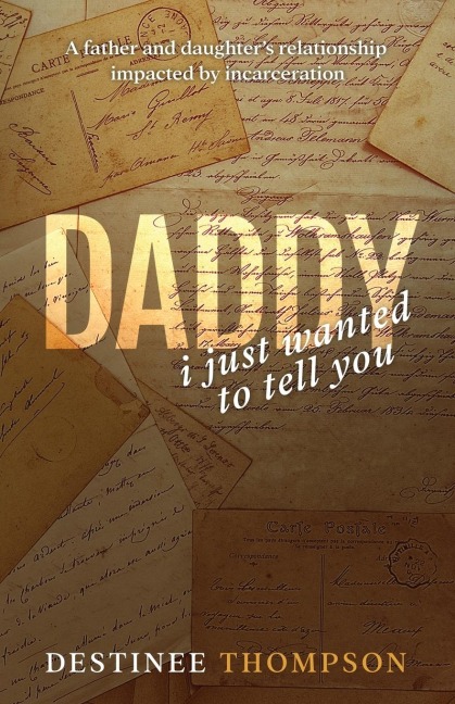 Daddy, I Just Wanted to Tell You