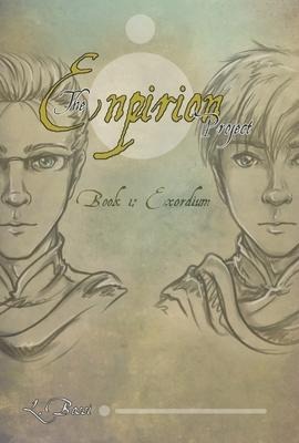 The Enpirion Project: Book 1: Exordium