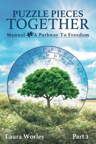 Puzzle Pieces Together Manual - A Pathway to Freedom