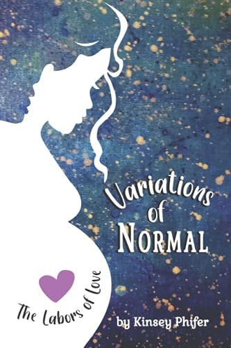 Variations of Normal The Labors of Love