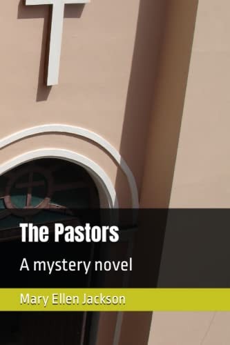 The Pastors A Mystery Novel