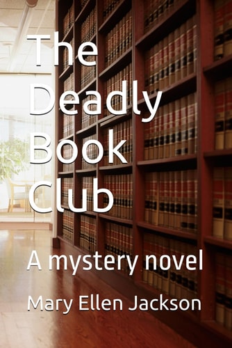 The Deadly Book Club A Mystery Novel