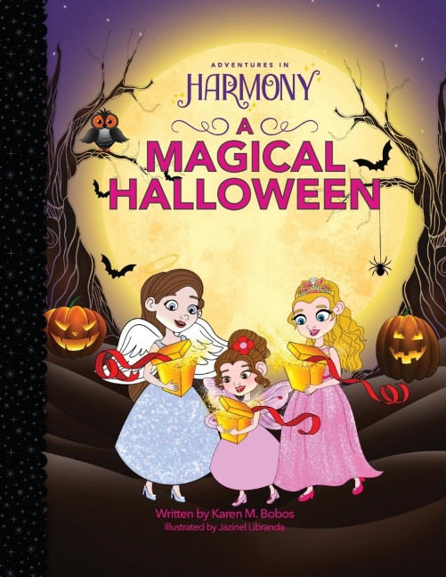 A Magical Halloween: (Moms Choice Gold Award Winner)