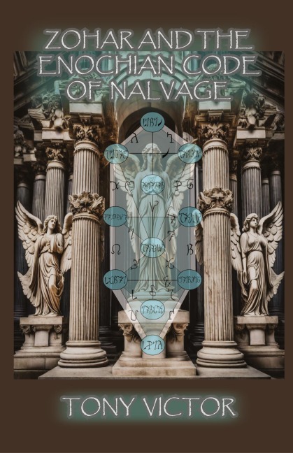 Zohar and The Enochian Code of Nalvage