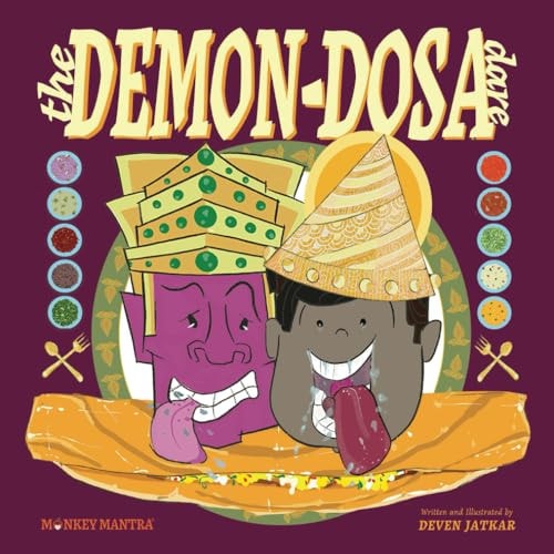 The Demon-Dosa Dare