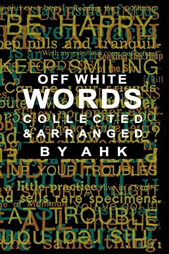 WORDS Collected and Arranged Expanded Edition