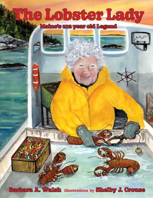 The Lobster Lady: Maines 102-year-old Legend