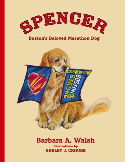 Spencer: Bostons Beloved Marathon Dog