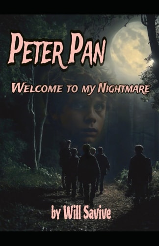 Peter Pan Welcome to My Nightmare