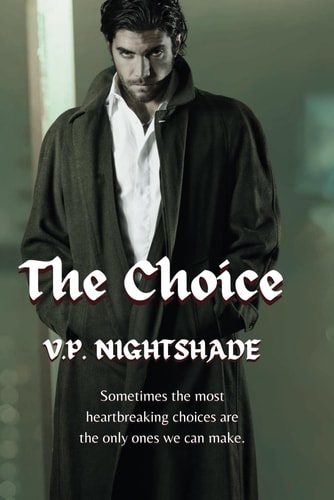 The Choice