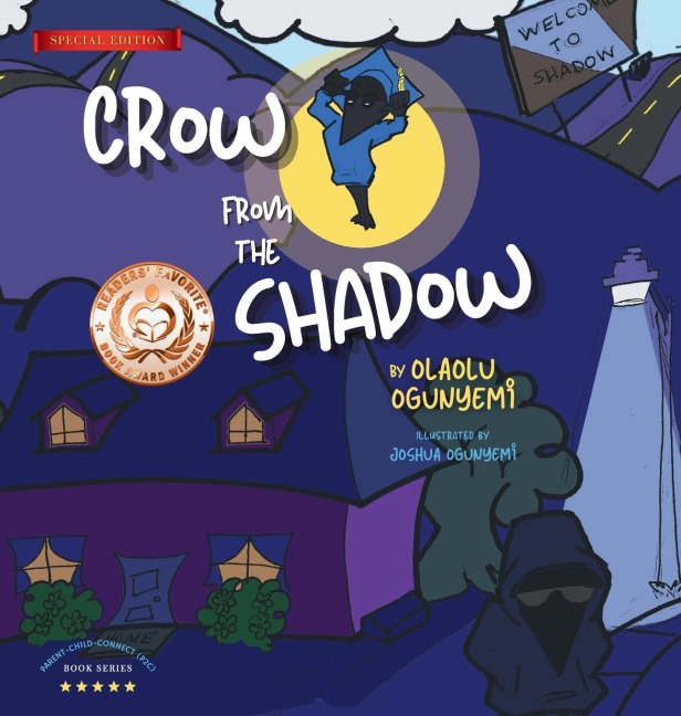 Crow From the Shadow (Special Edition): Overcoming Self Doubt with Positive Thinking