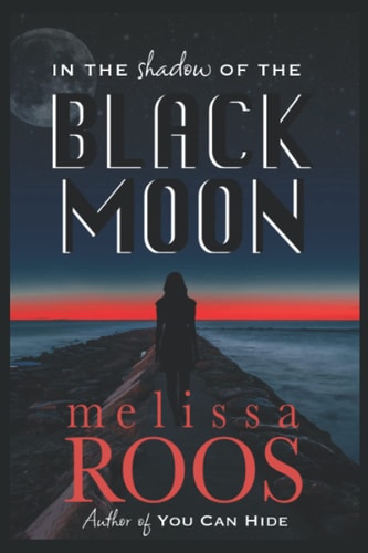 In the Shadow of the Black Moon