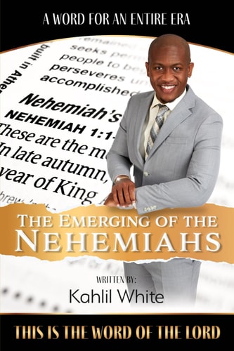 The Emerging of the Nehemiahs