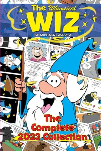 The Whimsical Wiz The Complete 2023 Collection