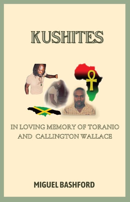 KUSHITES: In Loving Memory of Toranio and Callington Wallace