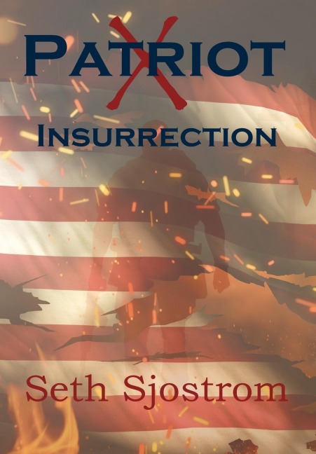 Patriot X: Insurrection