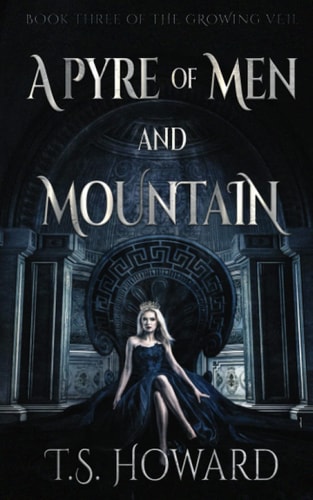 A Pyre of Men and Mountain