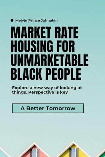 Market Rate for Unmarketable Black People